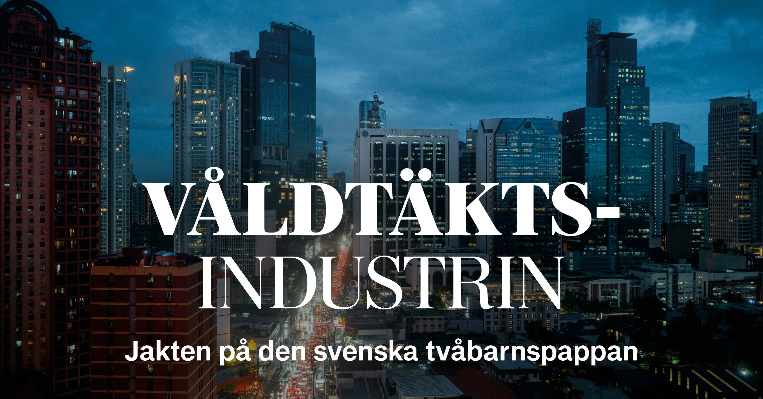 Våldtäktsindustrin: Jakten på svenska tvåbarnspappan